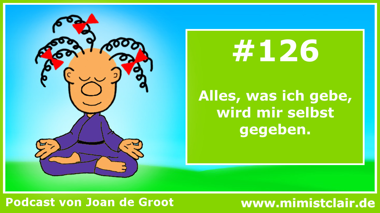 EKIW – Lektion 126 (Clubhouse) 7 Lektion 126 – Ein Kurs in Wundern