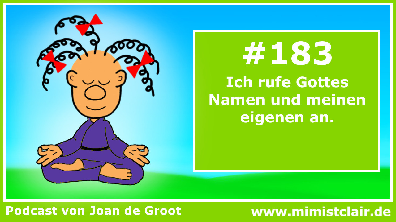 EKIW – Lektion 183 (Clubhouse) 7 Lektion 183 – Ein Kurs in Wundern